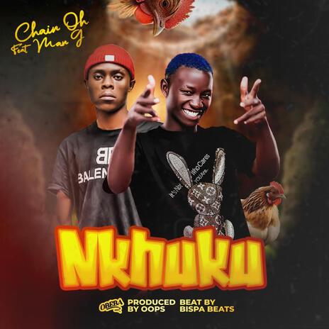 Nkhuku ft. Man G | Boomplay Music