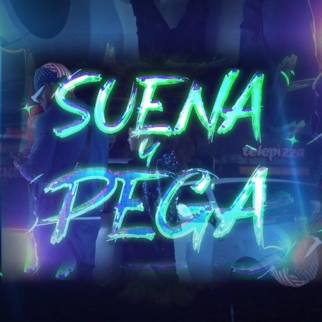 Suena Y Pega ft. Yeison Fory5 & Bonito Floyd | Boomplay Music