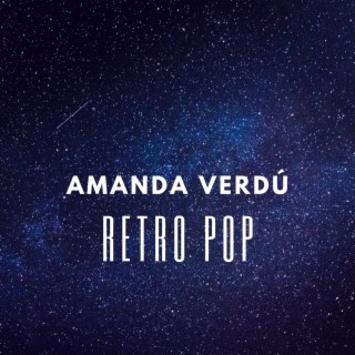 Retro Pop (Primeras canciones y maquetas de la artista)