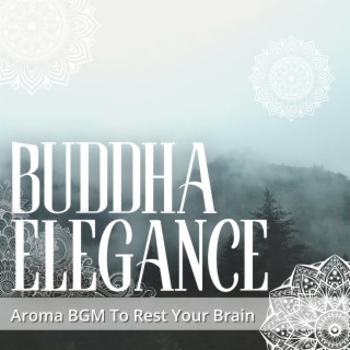 Aroma BGM To Rest Your Brain