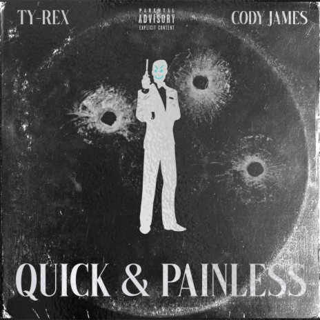 Quick & Painless (feat. Cody James) | Boomplay Music