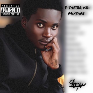 Disaster Kid The Mixtape