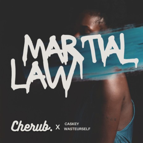 Martial Law | Boomplay Music