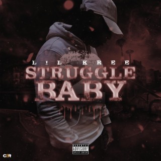 Struggle Baby 2