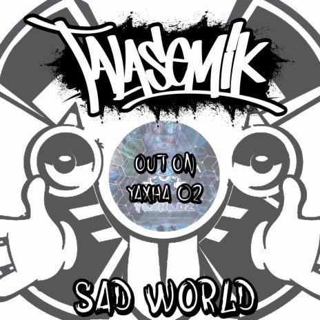 Sad World | Boomplay Music