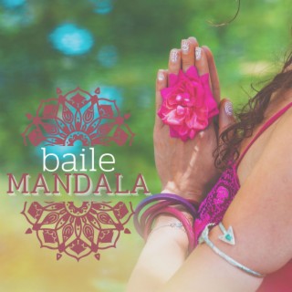 Baile Mandala: Música New Age Calmante, Canciones de Fondo con Tambores para Sanación de Chakras