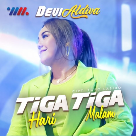 Tiga Hari Tiga Malam | Boomplay Music