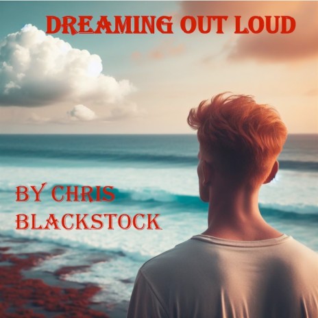 Dreaming out Loud | Boomplay Music