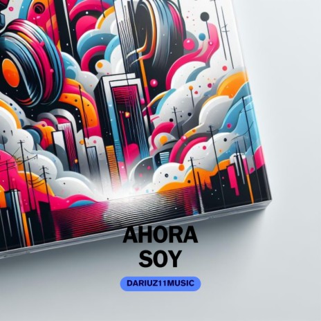Ahora Soy | Boomplay Music