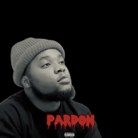 Pardon | Boomplay Music