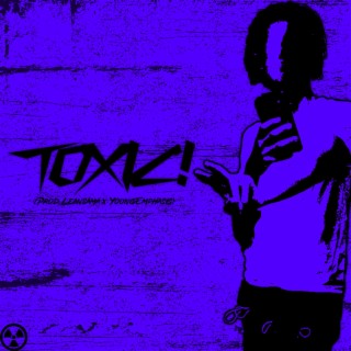 Toxic