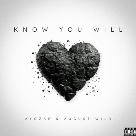 Know You Will ft. AyoZae