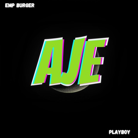 Aje ft. Playboy | Boomplay Music