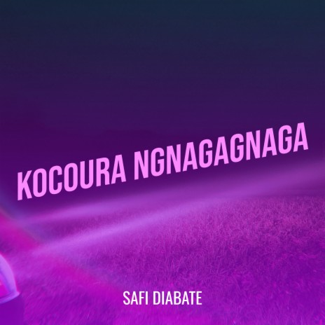 KOCOURA NGNAGAGNAGA | Boomplay Music