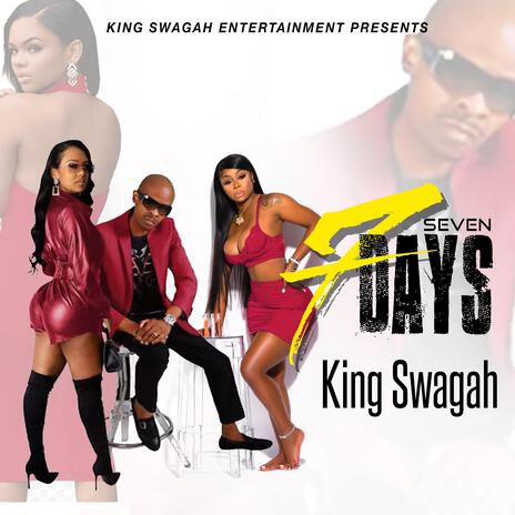 King Swagah Seven Days | Boomplay Music