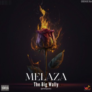 Melaza - The Big Wally
