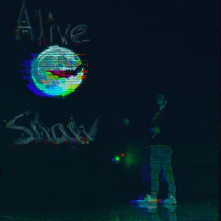 Alive