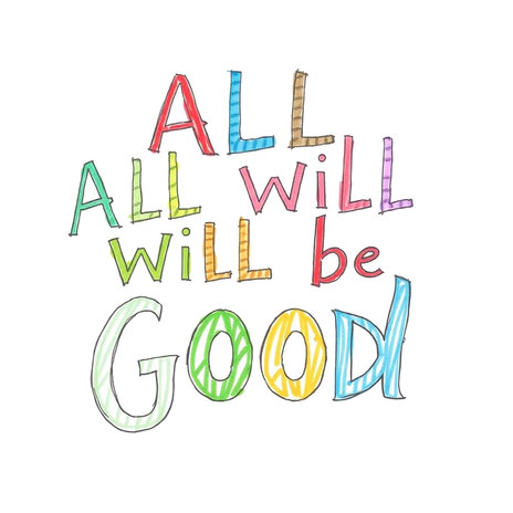 All Will Be Good | Boomplay Music