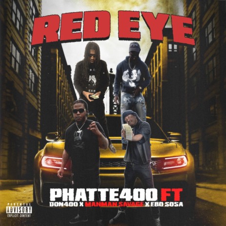 RedEye ft. ManMan Savage, Ebo Sosa & Don400 | Boomplay Music