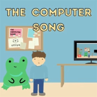 The Computer Song