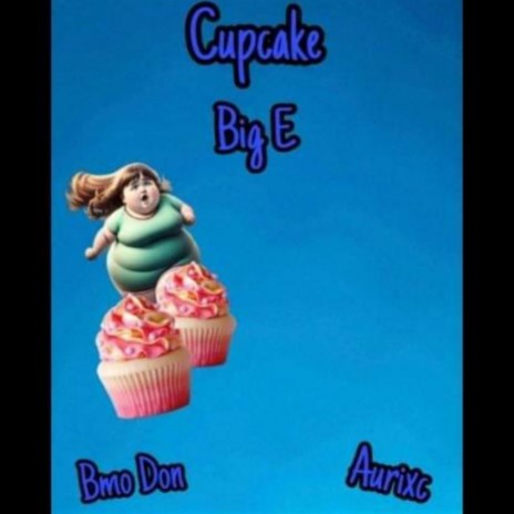 Cupcake ft. Bmo Don & Aurixc | Boomplay Music