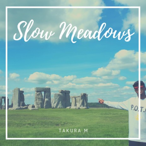 Slow Meadows (Instrumental)
