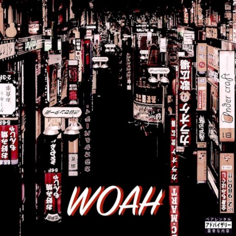 Woah (feat. Shogun Killa) | Boomplay Music