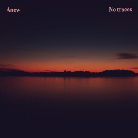 No Traces | Boomplay Music