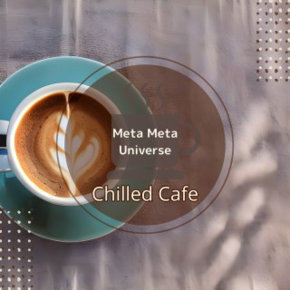 Chilled Cafe