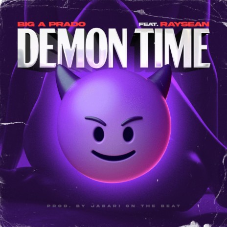 Demon Time ft. RaySean | Boomplay Music