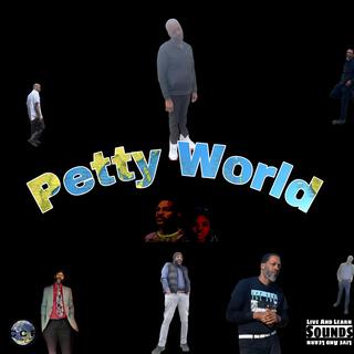 Petty World