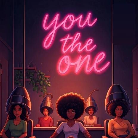 You The One (Master Recording) | Boomplay Music