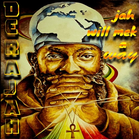 Jah Will Mek A Way ft. Napthali Koyah | Boomplay Music