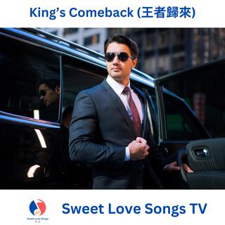 King’s Comeback (王者歸來)