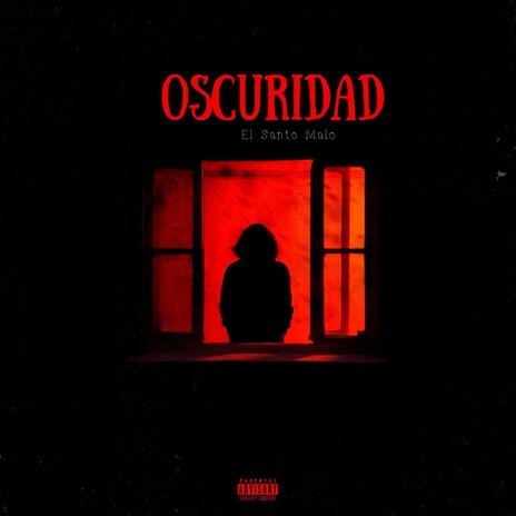 Oscuridad | Boomplay Music