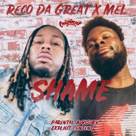 Shame ft. Reco Da Great | Boomplay Music