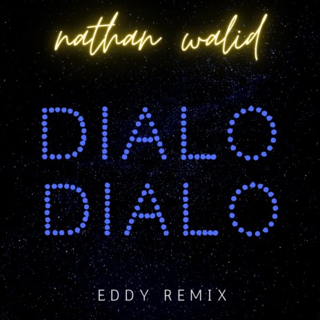 Dialo Dialo (Eddy Remix) | Boomplay Music