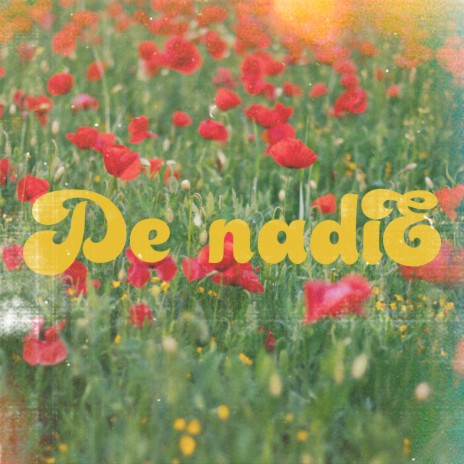 De nadie | Boomplay Music