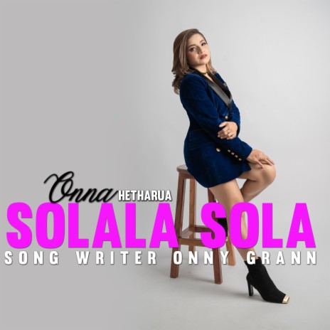 SOLALASOLA | Boomplay Music