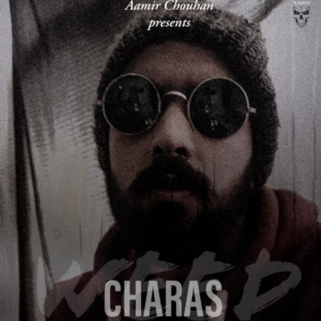 CHARAS (Weed song) | Boomplay Music