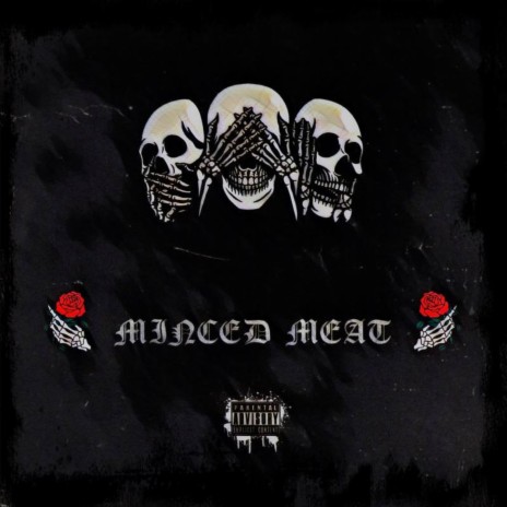 Minced Meat | Boomplay Music