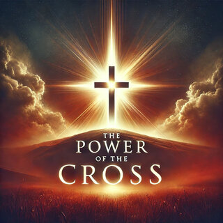 The Power of the Cross