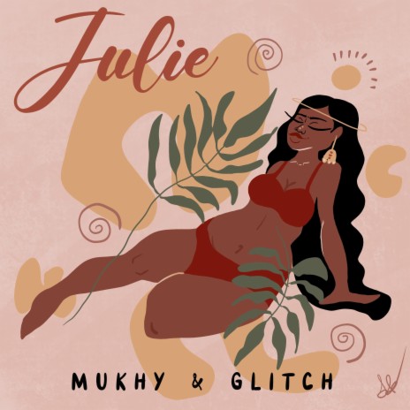 Julie (feat. Glitch) | Boomplay Music