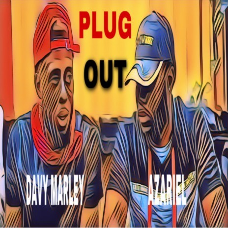 PLUG OUT ft. Azariel | Boomplay Music