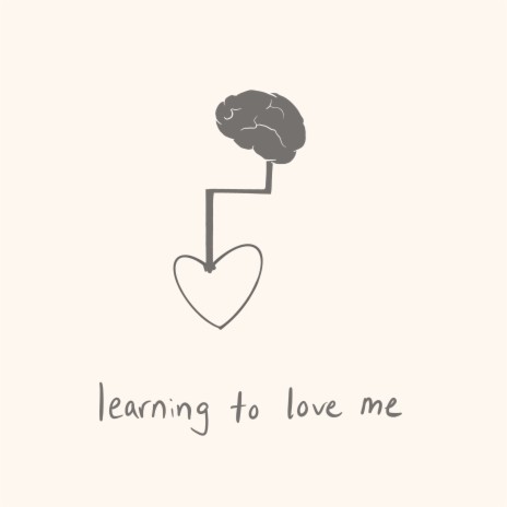 Learning to Love Me | Boomplay Music