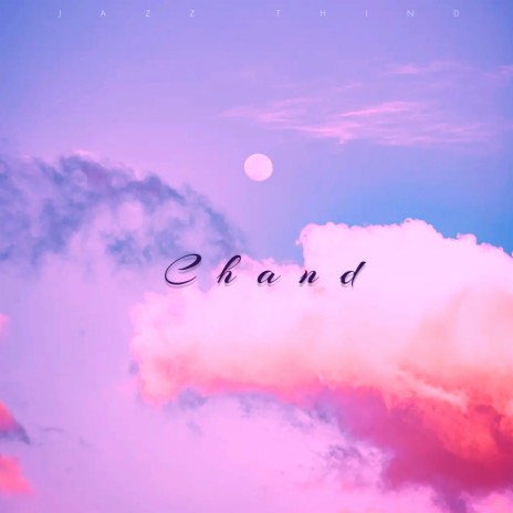 Chand | Boomplay Music