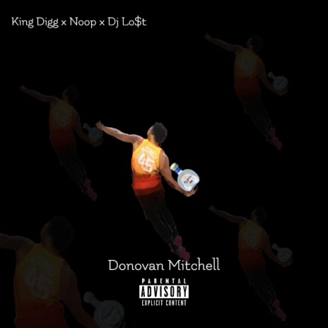 Donovan Mitchell ft. Noop & DJ Lost | Boomplay Music