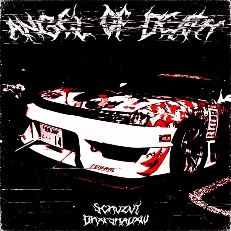 ANGEL OF DEATH (Slowed + Reverb) ft. DrxpShadxw | Boomplay Music