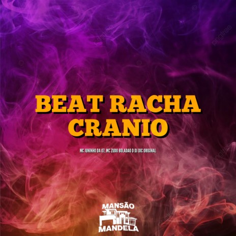 Beat Racha Crânio ft. Dj DJC Original & MC Juninho da 07 | Boomplay Music