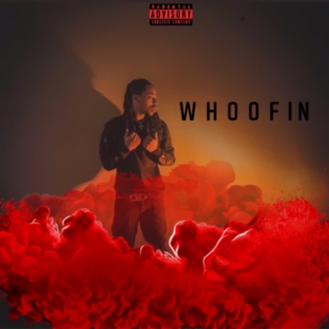 Whoofin | Boomplay Music